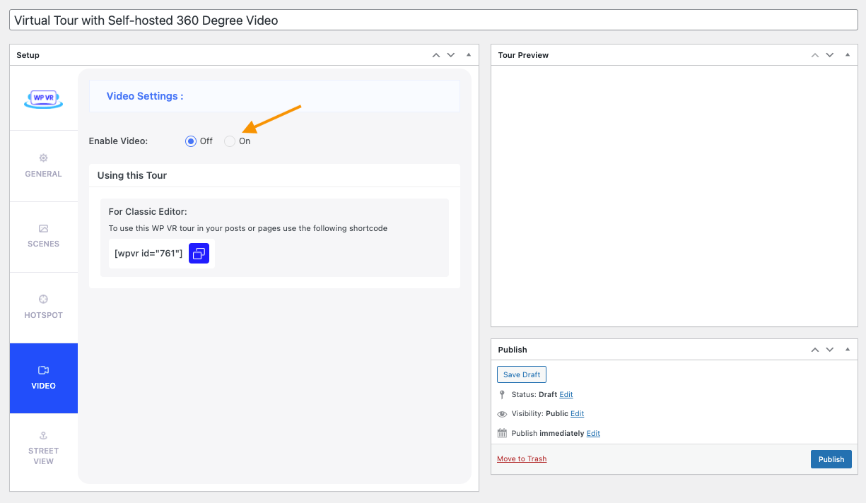 Turn On the 360 Degree Video Tour Option