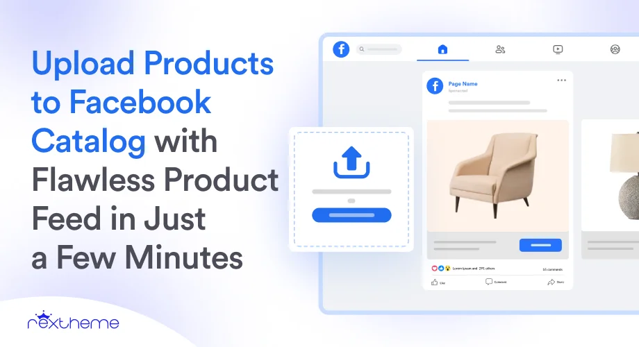 Upload products to Facebook Catalog with Flawless Product Feed in Just a Few Minutes