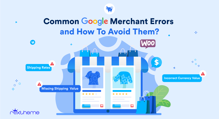 7 Common Google Feed Errors And How To Avoid Them [2025]