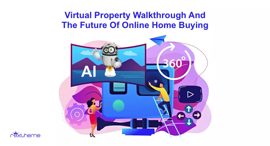 Virtual Property Walkthrough And The Future Of Online Home Buying