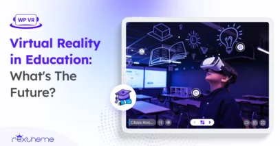 Virtual Reality in Education: What’s The Future? [2025]