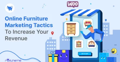 8 Online Furniture Marketing Tactics To Increase Your Revenue