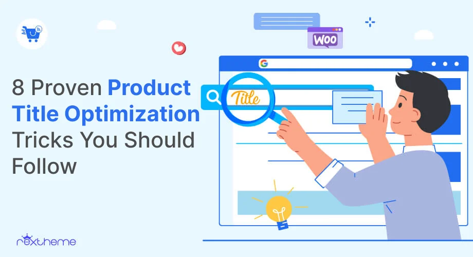 8 Proven Product Title Optimization Tricks You Should Apply [2025]